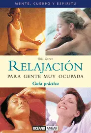 Relajacion para Gente Muy Ocupada