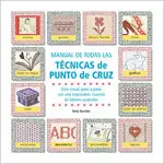 Manual de Todas las Tecnicas de Punto de Cruz