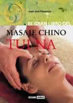 Gran Libro del Masaje Chino Tui Na, el