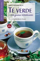 Te Verde y Otras Tisanas Revitalizantes