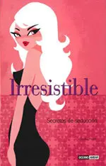 Irresistible