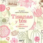 Tisanas y Tes para el Bienestar