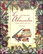 Almendra y Otros Frutos Secos, la