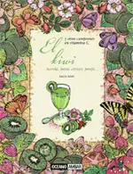 El Kiwi y Otros Campeones en Vitamina C