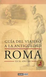 Guia del Viajero a la Antiguedad