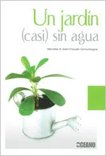 Un Jardin (Casi) sin Agua