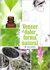 Vencer el Dolor de Forma Natural