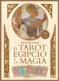 Tarot Egipcio y la Magia,El (Libro+Cartas)