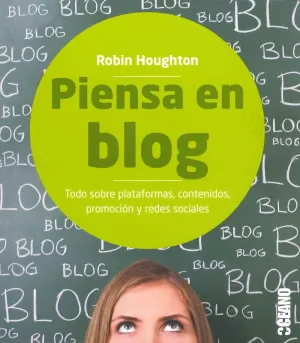 Piensa en Blog -Todo Sobre Plataformas, Contenidos