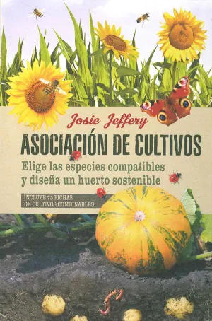 Asociacion de Cultivos -Elige Especies Compatibles