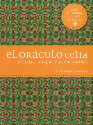 Oraculo Celta, el (Guia Ilustrada y Juego de Carta