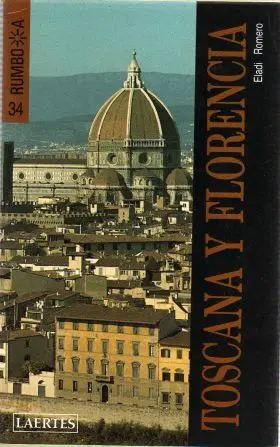 Toscana y Florencia