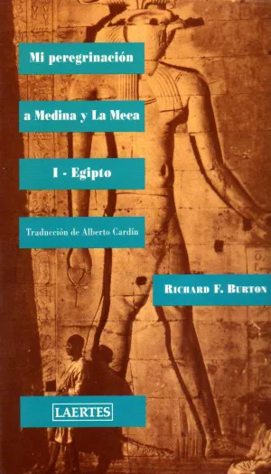 Mi Peregrinacion a Medina y la Meca 1