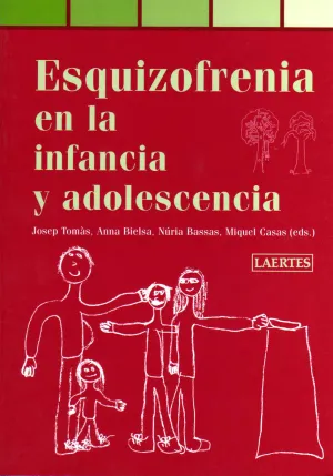 Esquizofrenia en la Infancia y la Adolescencia