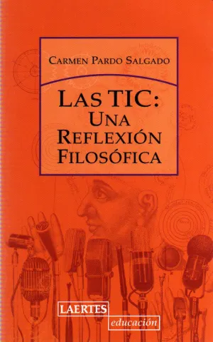 Tic:una Reflexion Filosofica,Las