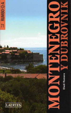 Montenegro y Dubrovnik -Rumbo A-