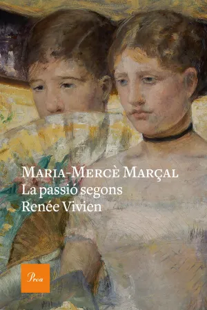 La Passió Segons Renée Vivien