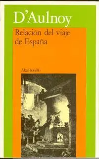 Relacion del Viaje por España