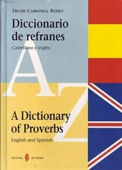 Dicc. De Refranes Espa;Ol-Ingles
