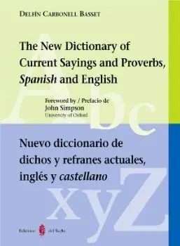 Nuevo Diccionario de Dichos y Refranes