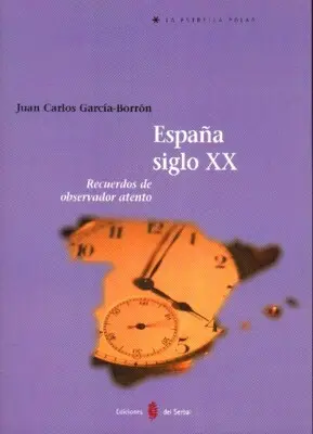 España Deñ S. Xx. Recuerdos del Observador Atento