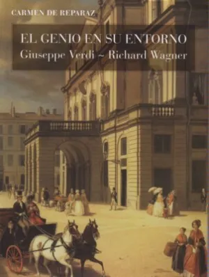 El Genio en Su Entorno Giuseppe Verdi - Richard Wa