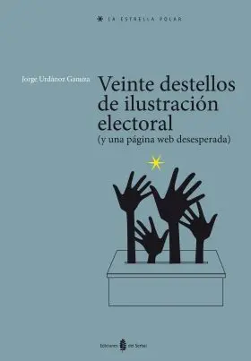 Veinte Destellos de Ilustracion Electoral