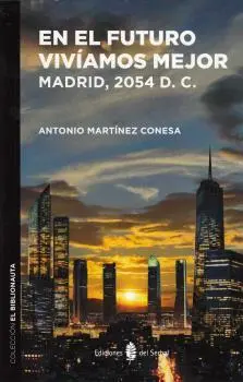 En el Futuro Viviamos Mejor