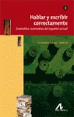 Hablar y Escribir Correctamente Tomo Ii. gramatica