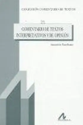 Comentarios de Textos Interpretativos y de Opinion
