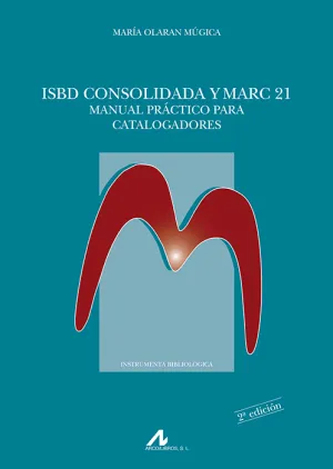 Isbd Consolidada y Marc 21