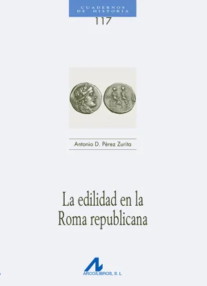 La Edilidad en la Roma Republicana