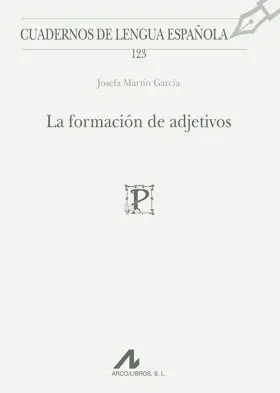 La Formacion de Adjetivos