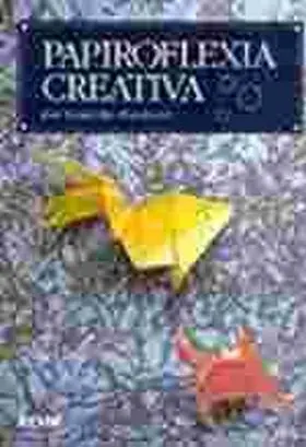 Papiroflexia Origami Creativa