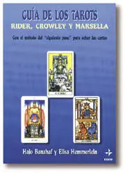 Guia de Interpretacion de los Tarots Rider, Crowle
