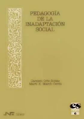 Pedagogia de la Inadaptacion Social