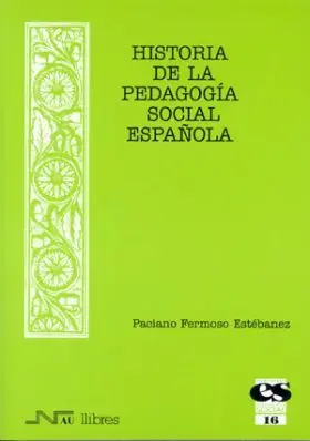 Historia de la Pedagogia Social Española