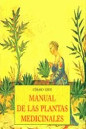Manual de las Plantas Medicianales