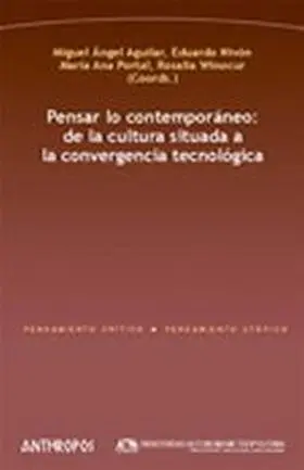 Pensar lo Contemporaneo Cultura Situada Convergenc
