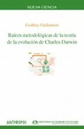 Raices Metodologicas de la Teoria de la Evolucion