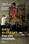 Una Vida Encantada