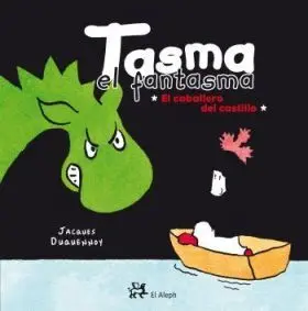 Tasma el Fantasma-El Caballero del Castillo