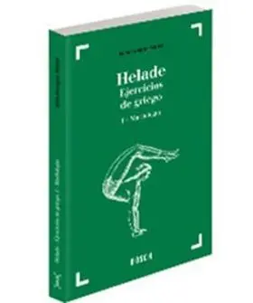 Helade I Ejercicios de Griego (Ibd)