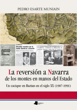 Reversion a Navarra de los Montes en Manos del Est