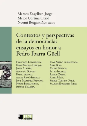 Contextos y Perspectivas de la Democracia: Ensayos