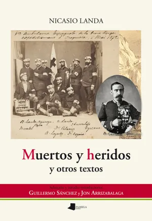Muertos y Heridos y Otros Textos