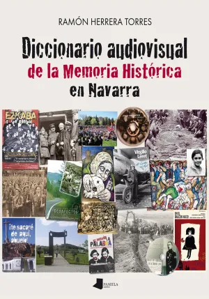 Diccionario Audiovisual de la Memoria Historica en