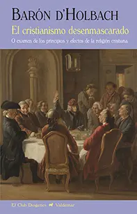 El Cristianismo Desenmascarado