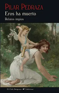 Eros Ha Muerto