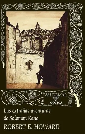Las Extrañas Aventuras de Solomon Kane